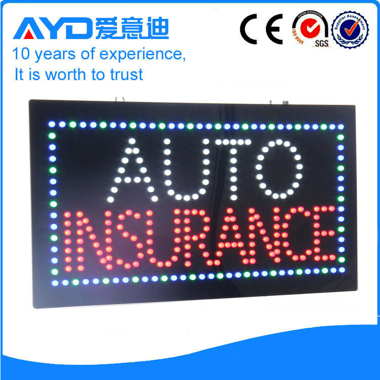 AYD Good Price LED Auto Insurance Sign