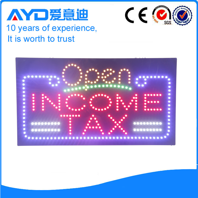 AYD LED Open Income Tax Sign