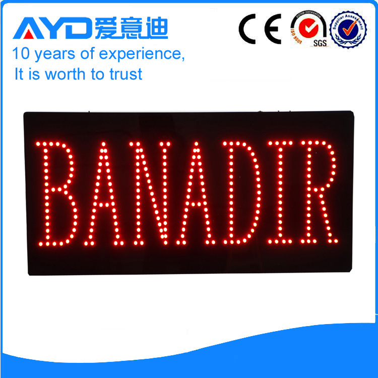 Indoor Good Design LED Banadir Sign