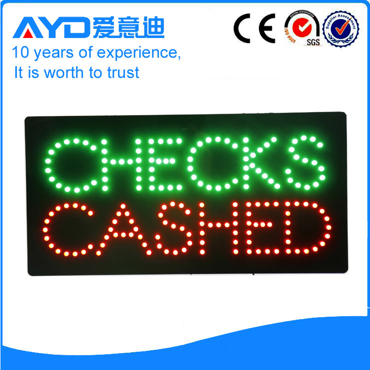 AYD LED Checks Cashed Sign