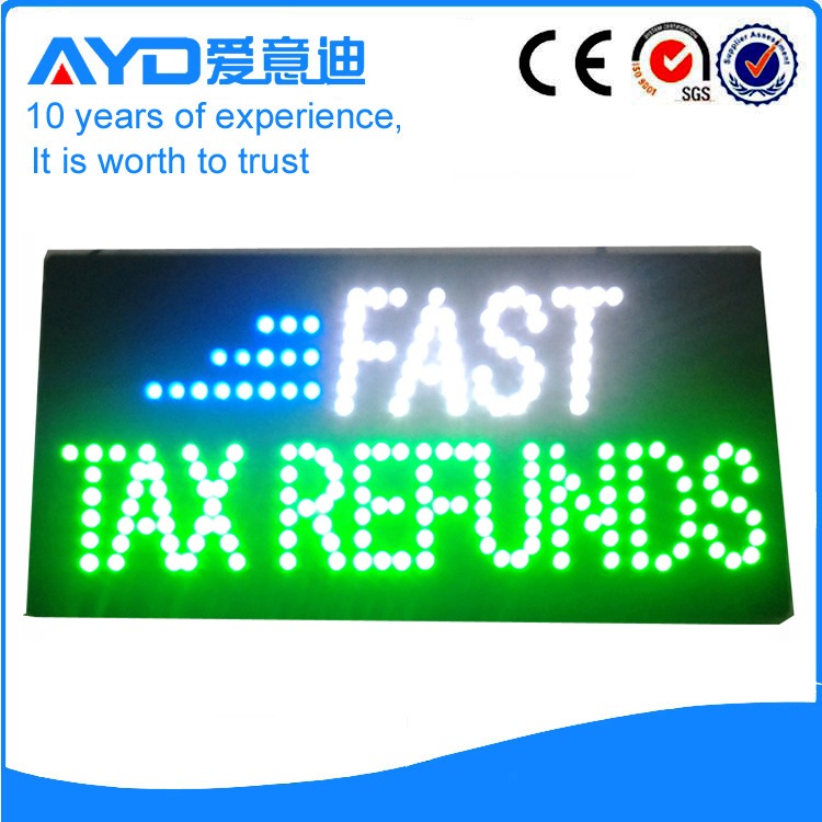 AYD LED Fast Tax Refunds Sign