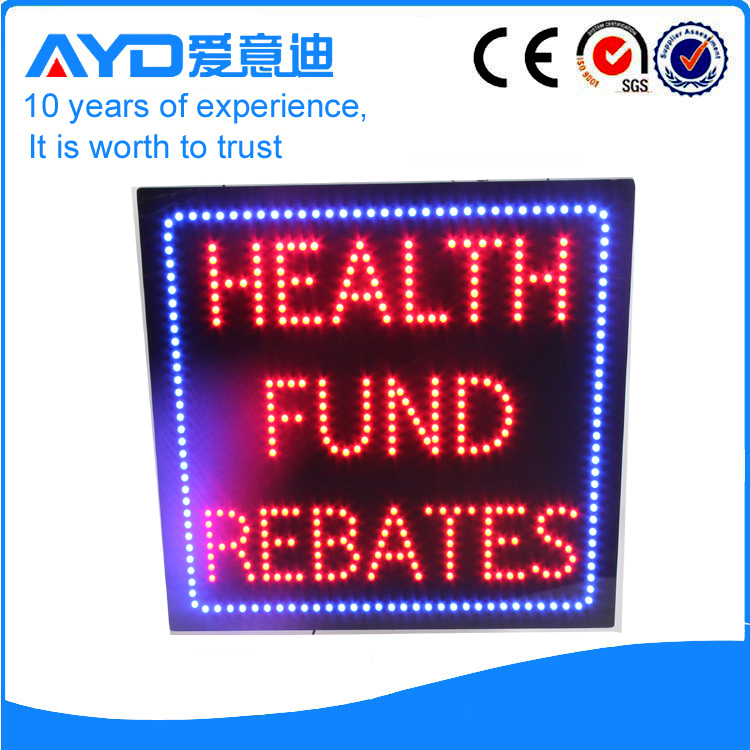 AYD LED Health Fund Rebates Sign