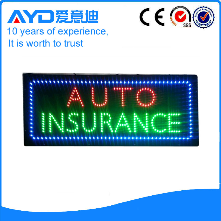 AYD Good Price LED Auto Insurance Sign