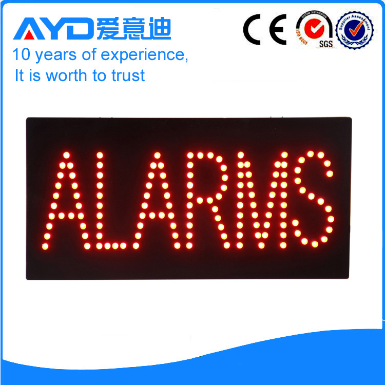 AYD Good Price LED ALARMS Sign
