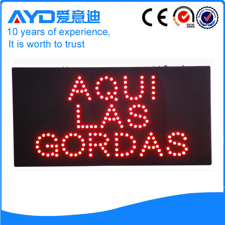 AYD LED Aqui Las Gordas Sign