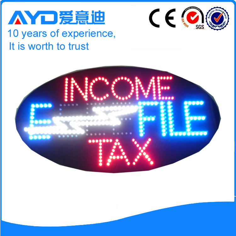 AYD Unique Design LED Income Tax Sign