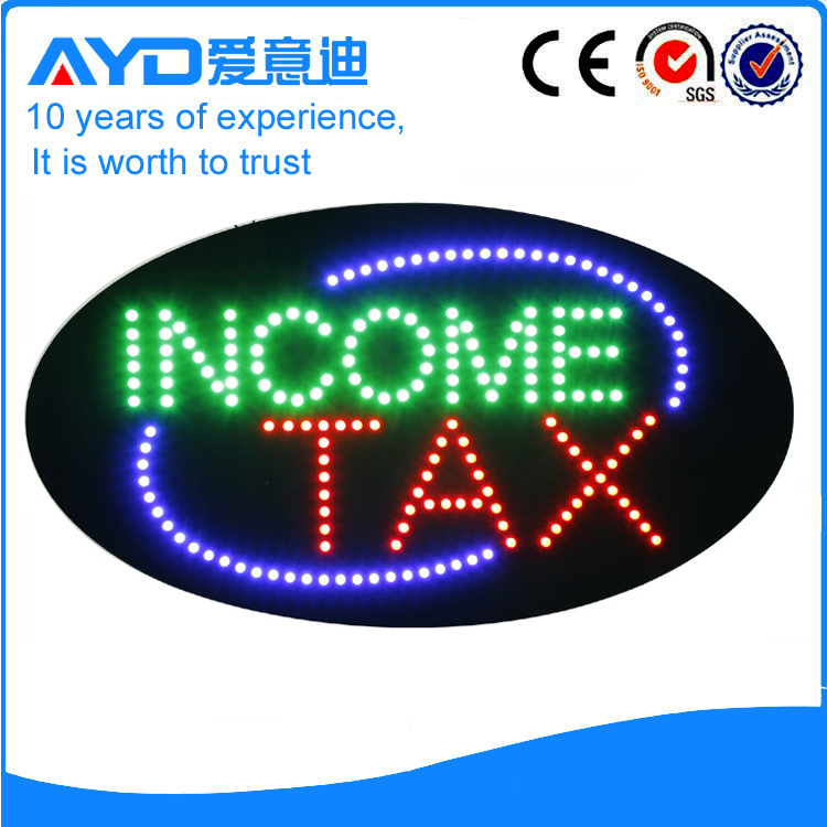 AYD Good Price LED Income Tax Sign
