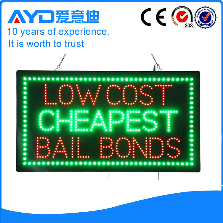 AYD LED Low Cost Cheapest Bail Bonds Sign