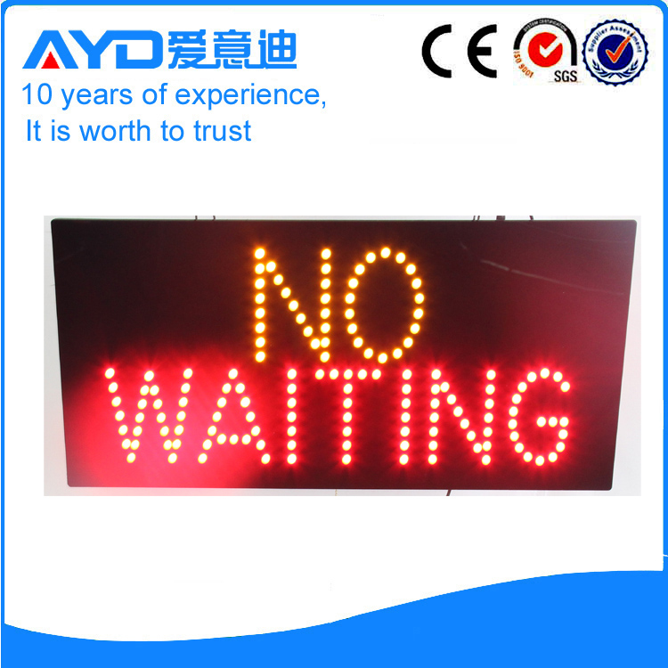 AYD LED No Waiting Sign