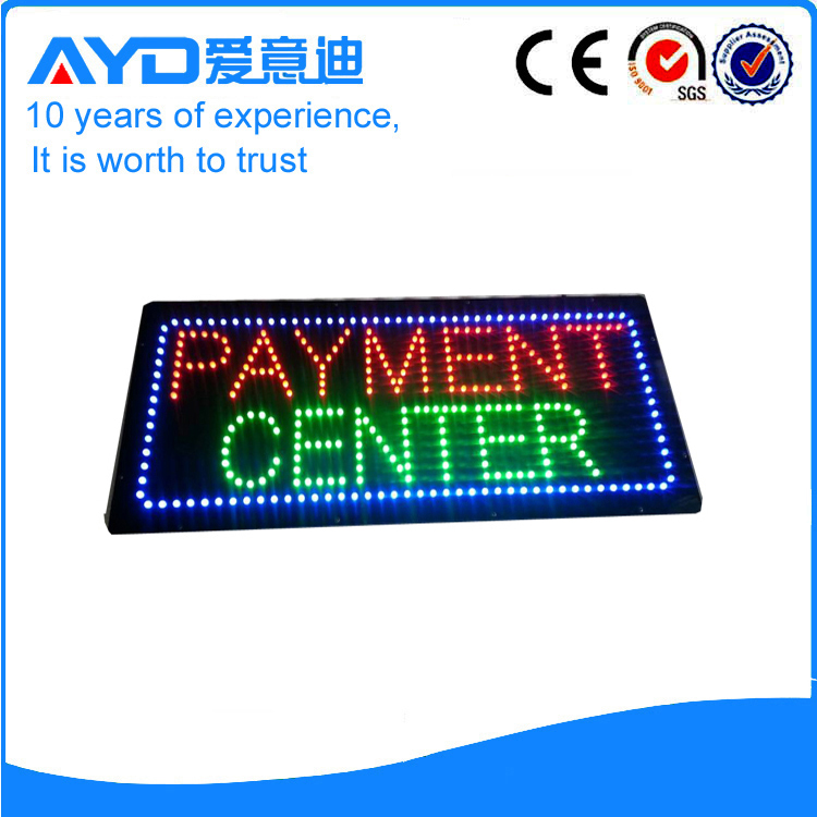 AYD LED Payment Center Sign
