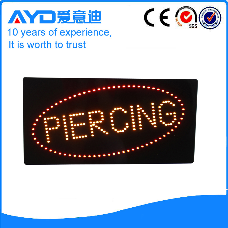 AYD LED Piercing Sign