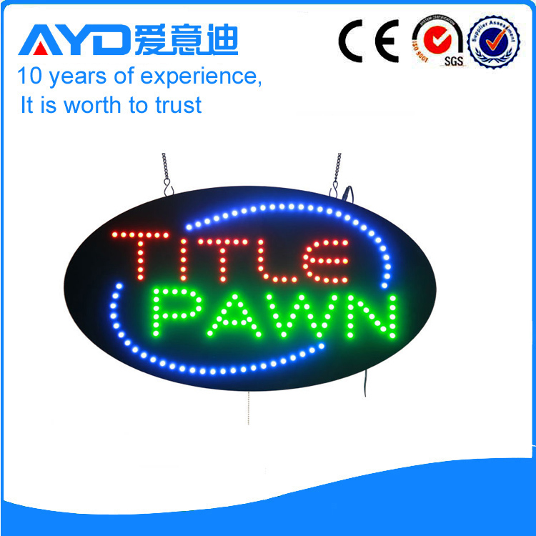 AYD Indoor LED Title Pawn Sign
