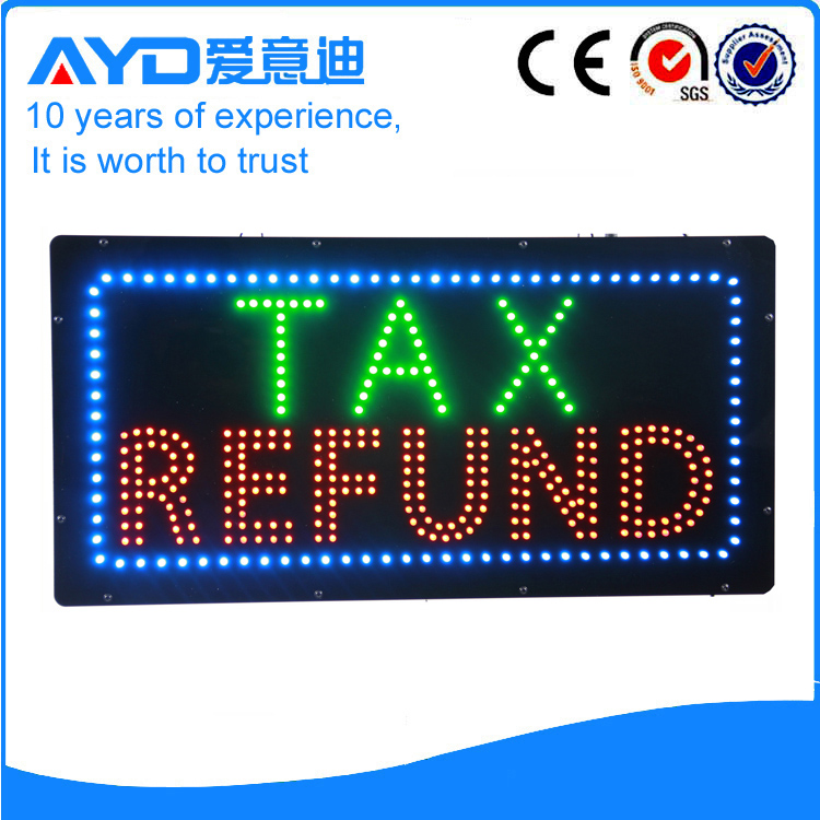 AYD Indoor LED Tax Refund Sign