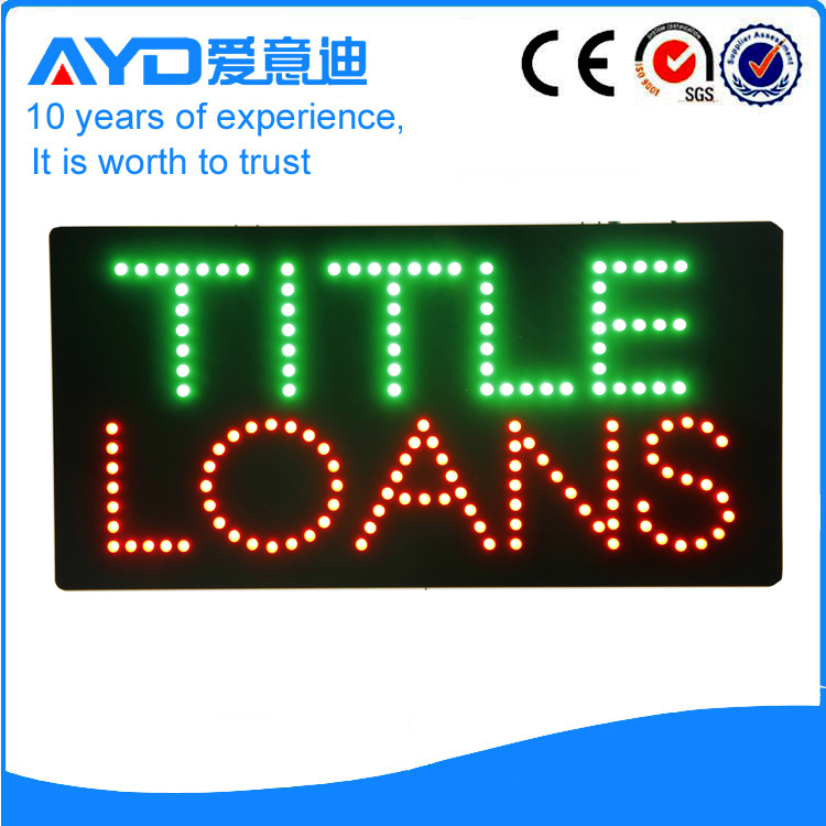 AYD Indoor LED Title Loans Sign