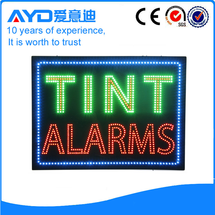 AYD LED Tint Alarms Sign