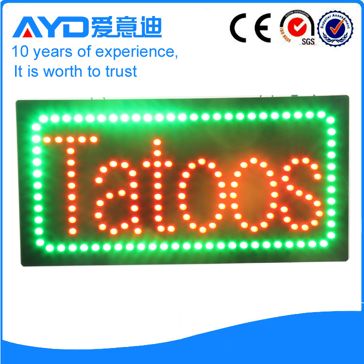 AYD LED Tatoos Sign