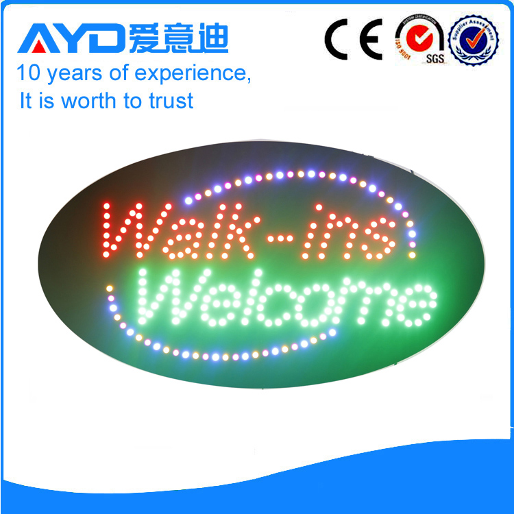 AYD LED Walk-ins Sign