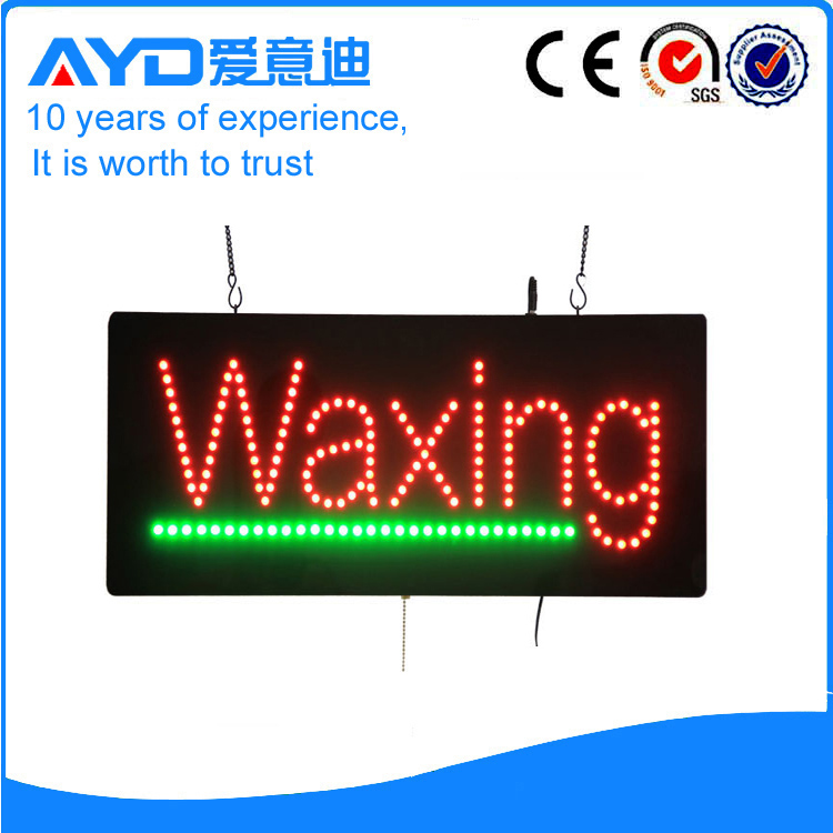 AYD Good Design LED Waxing Sign