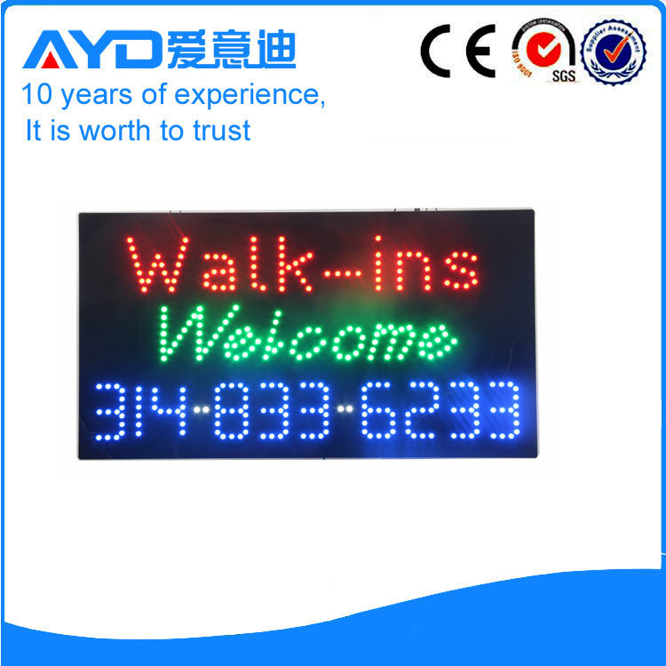 AYD LED Walk-ins Sign