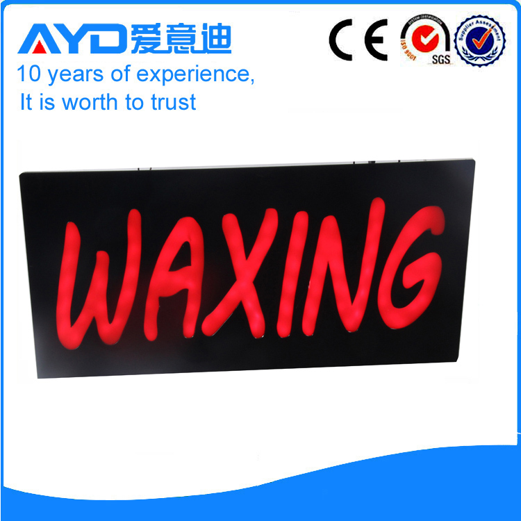 AYD Good Design LED Waxing Sign